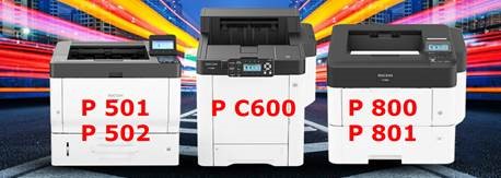 Новые скоростные принтеры Ricoh: P C600, P 501/502, P 800/801